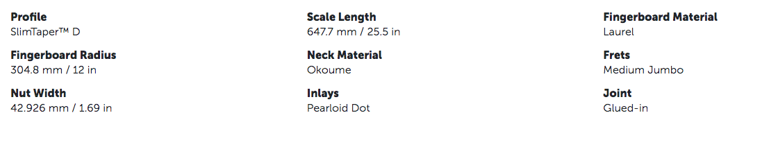 Acoustic guitar with SlimTaper D neck, laurel fingerboard, 25.5-inch scale, 1.69-inch nut width, okoume neck, pearloid dot inlays, glued joint.