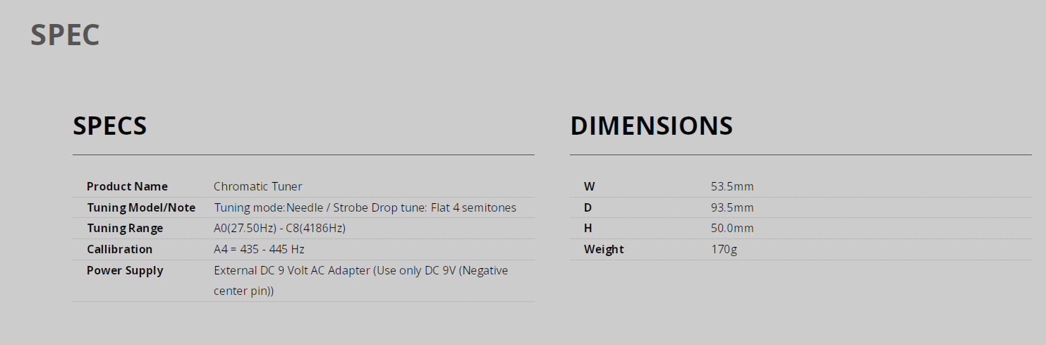 Chromatic tuner pedal, needle and strobe modes, drop tune to flat 4 semitones, A0 to C8 range, 53.5x93.5x50mm, 170g, 9V DC power.