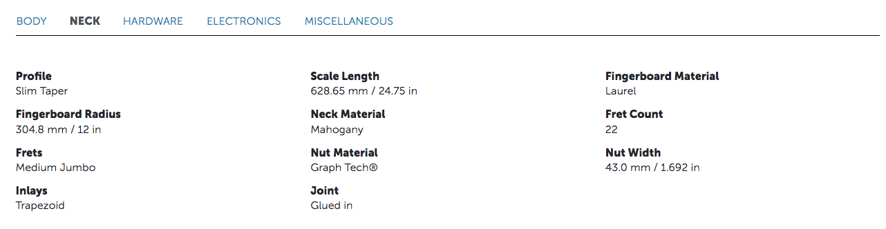 Electric guitar neck: slim taper, 12-inch laurel fingerboard, 22 medium jumbo frets, mahogany neck, 24.75-inch scale, trapezoid inlays, glued joint.